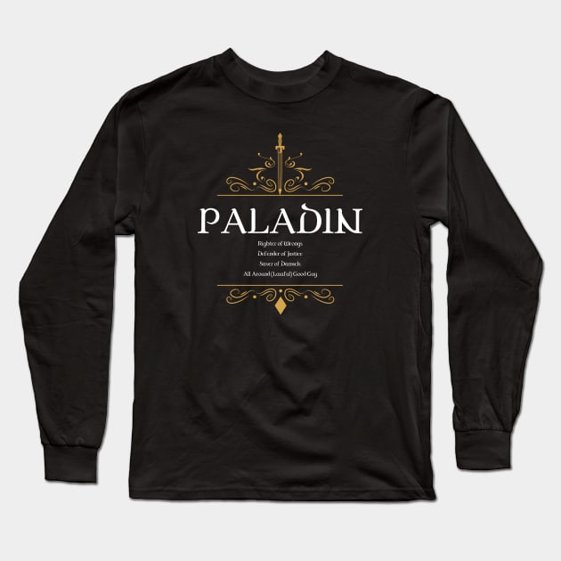 Paladin Paladins Warrior Dungeons Crawler and Dragons Slayer Long Sleeve T-Shirt by pixeptional